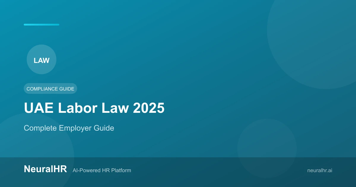 UAE Labor Law 2026: Complete Employment Law Guide | NeuralHR